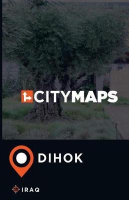 City Maps Dihok Iraq