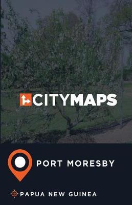City Maps Port Moresby Papua New Guinea