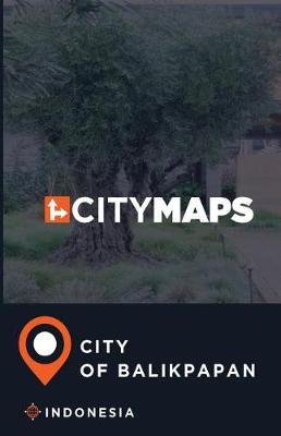 City Maps City of Balikpapan Indonesia