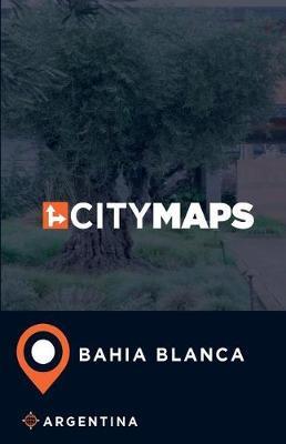 City Maps Bahia Blanca Argentina