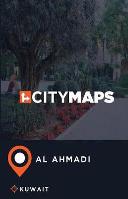 City Maps Al Ahmadi Kuwait