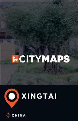 City Maps Xingtai China