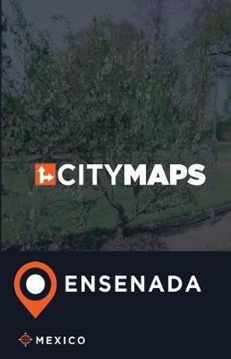 City Maps Ensenada Mexico