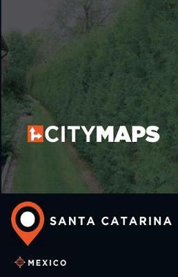 City Maps Santa Catarina Mexico