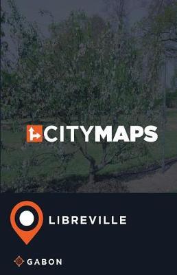City Maps Libreville Gabon