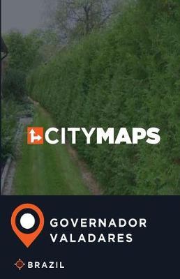 City Maps Governador Valadares Brazil
