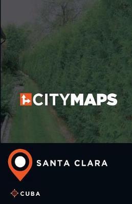 City Maps Santa Clara Cuba