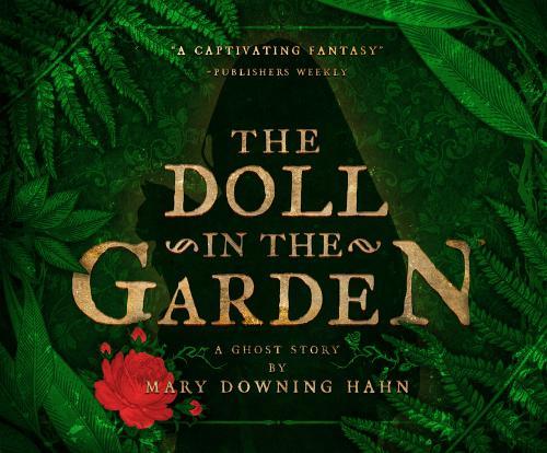 The Doll in the Garden: A Ghost Story