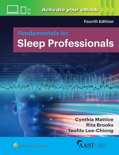 Fundamentals for Sleep Professionals