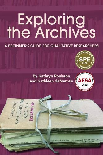 Exploring the Archives: A Beginner's Guide for Qualitative Researchers