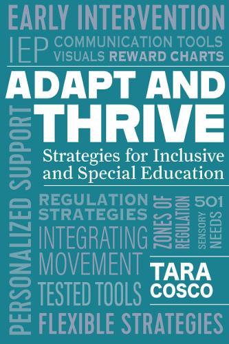 Adapt and Thrive: Strategies for Inclusive and Special Education