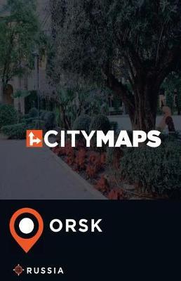City Maps Orsk Russia