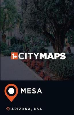 City Maps Mesa Arizona, USA