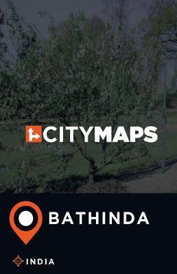 City Maps Bathinda India