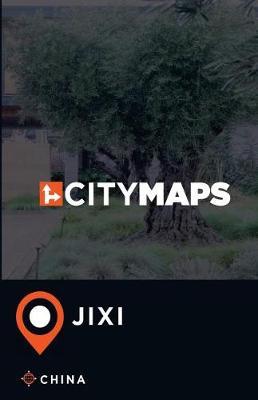 City Maps Jixi China