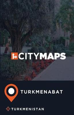 City Maps Turkmenabat Turkmenistan