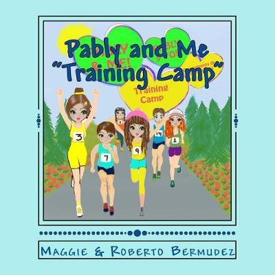 "Pably and Me ""Training Camp"" Vol. 8": Training Camp