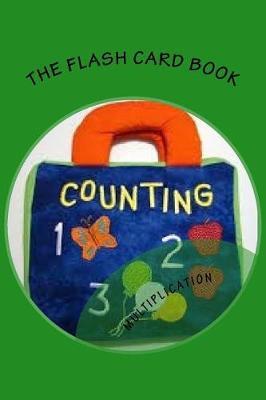 The Flash Card Book: Multiplication