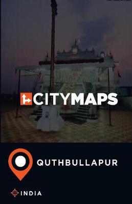City Maps Quthbullapur India