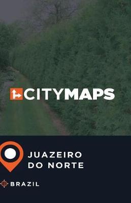 City Maps Juazeiro do Norte Brazil