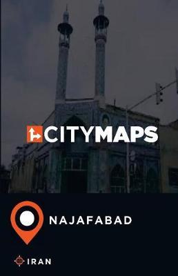 City Maps Najafabad Iran