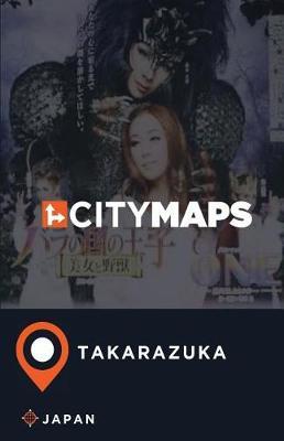 City Maps Takarazuka Japan