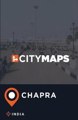 City Maps Chapra India