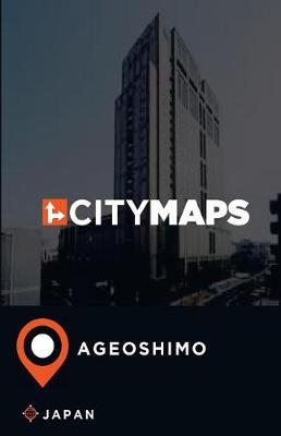 City Maps Ageoshimo Japan