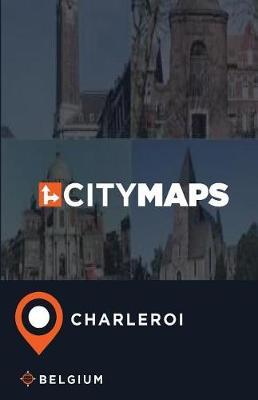 City Maps Charleroi Belgium