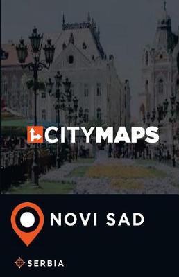 City Maps Novi Sad Serbia