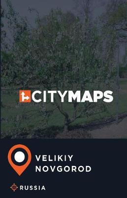 City Maps Velikiy Novgorod Russia