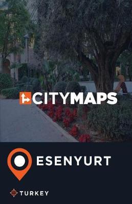 City Maps Esenyurt Turkey