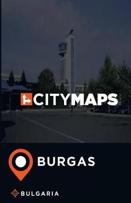 City Maps Burgas Bulgaria