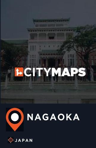 City Maps Nagaoka Japan