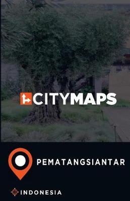 City Maps Pematangsiantar Indonesia