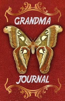 Grandma Journal: Memories for My Grandchild: A Keepsake to Remember (Grandparent's Memory Book)