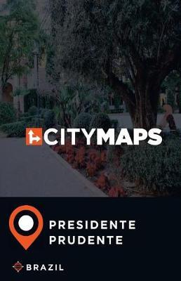 City Maps Presidente Prudente Brazil