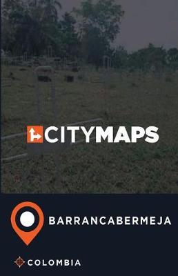 City Maps Barrancabermeja Colombia