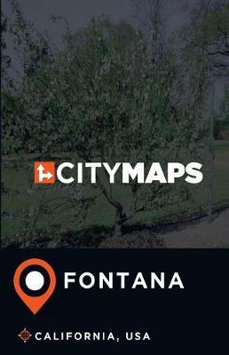 City Maps Fontana California, USA