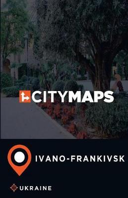 City Maps Ivano-Frankivsk Ukraine