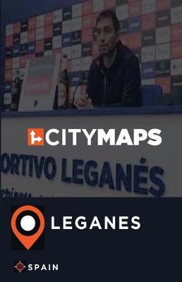 City Maps Leganes Spain