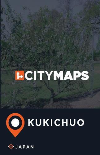 City Maps Kukichuo Japan