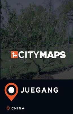 City Maps Juegang China