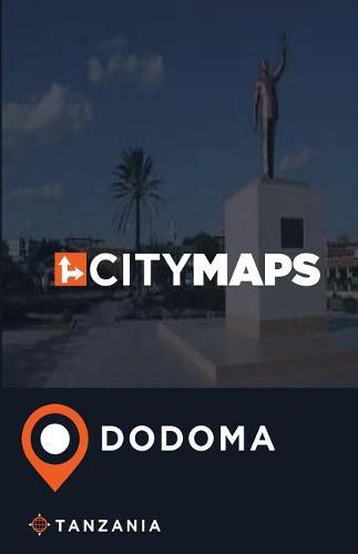 City Maps Dodoma Tanzania