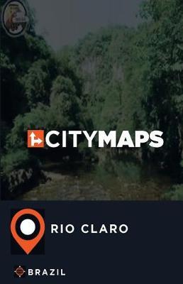 City Maps Rio Claro Brazil