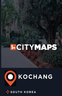 City Maps Kochang South Korea