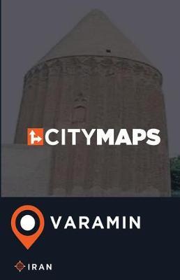 City Maps Varamin Iran