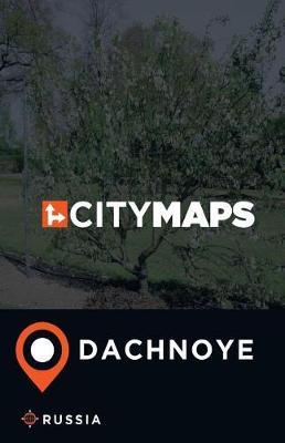 City Maps Dachnoye Russia
