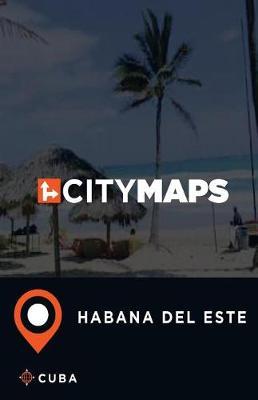 City Maps Habana del Este Cuba