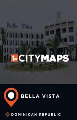 City Maps Bella Vista Dominican Republic